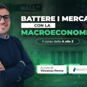 Battere i mercati con la Macro Economia – Investire.biz