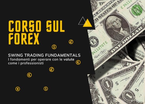 Corso Forex Swing Fundamentals – Alpha4All