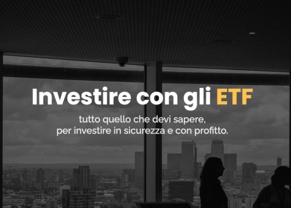 Investire con gli ETF – Gabriele Bellelli e Luca Giusti