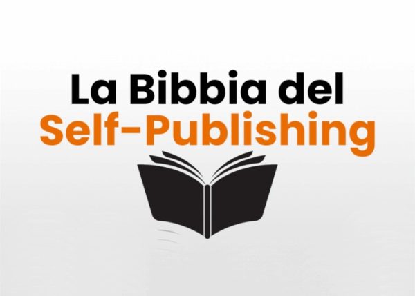 La Bibbia del Self Publishing – Giuseppe Pignatello