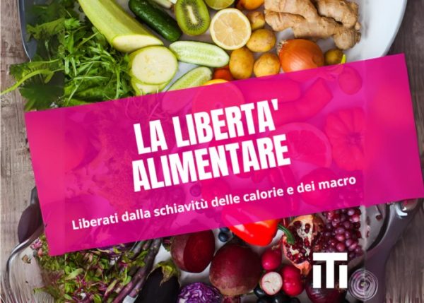 La Libertà Alimentare – Luca Veronese