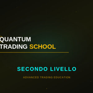 Quantum Trading School (Secondo Livello) – Fabio Oreste