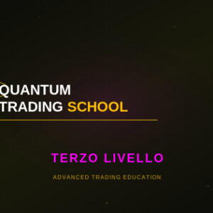Quantum Trading School (Terzo Livello) – Fabio Oreste