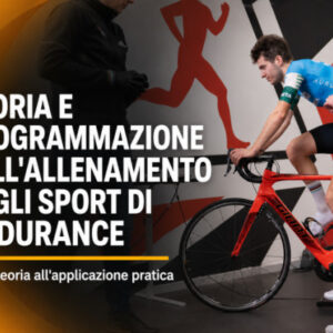 Teoria e Programmazione dell’Allenamento degli Sport di Endurance – Obiettivo Performance